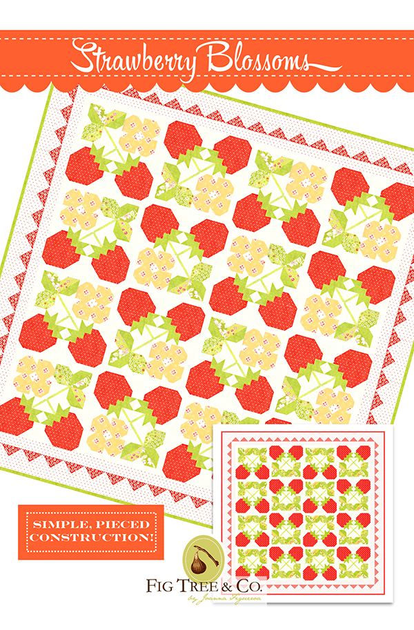 Strawberry Blossoms - Quilt Pattern