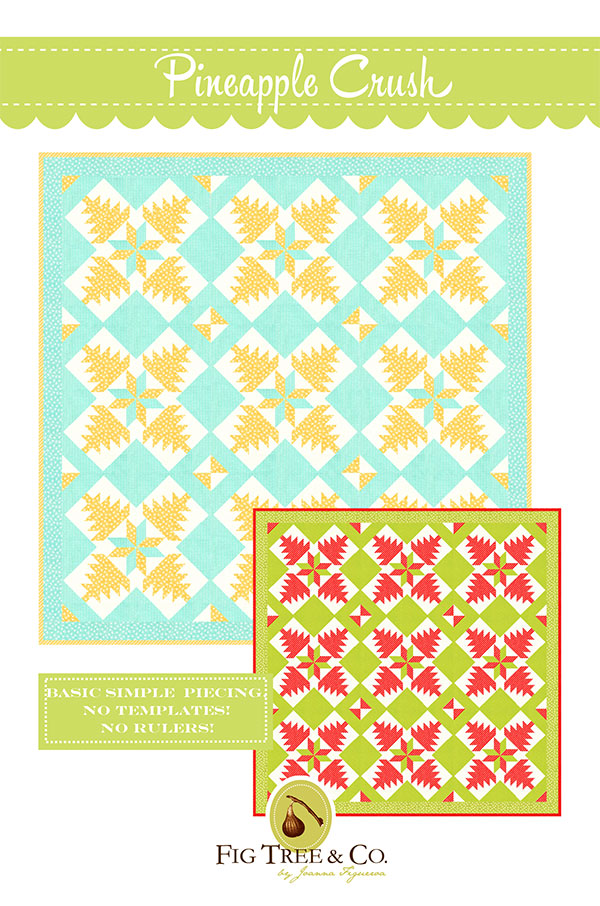 Pineapple Crush - Quilt Pattern