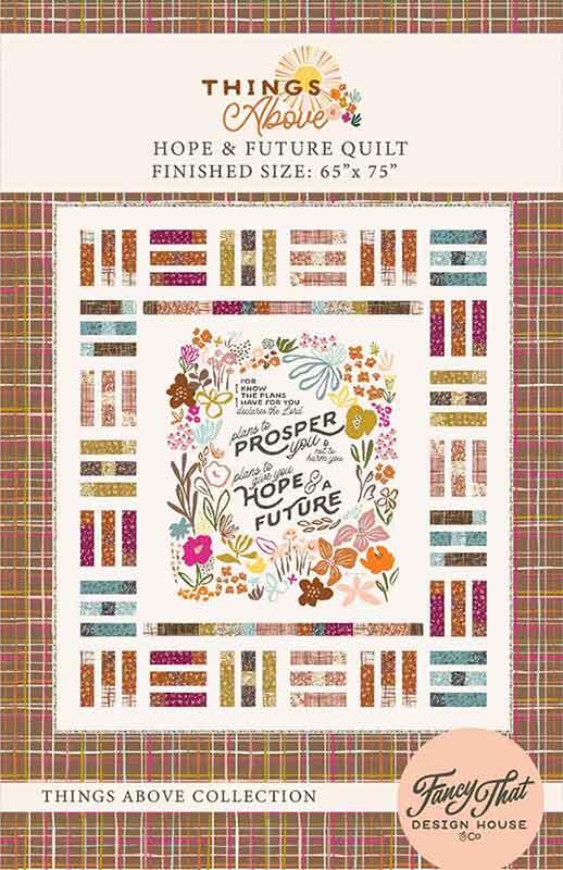 Hope & Future - Quilt Pattern