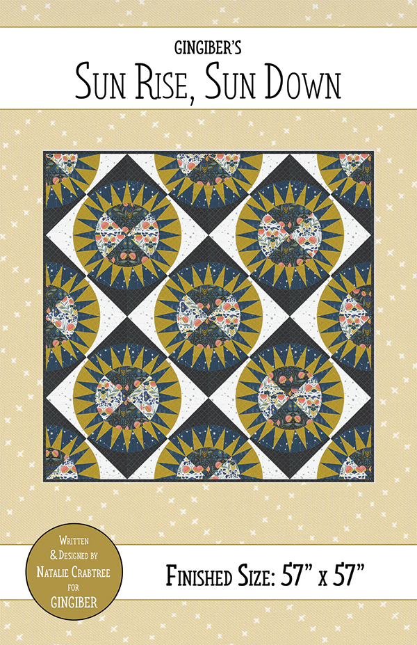 Sun Rise, Sun Down - Quilt Pattern