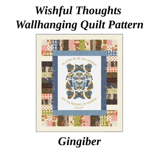 Wishful Thoughts Wall Hanging - Quilt Pattern