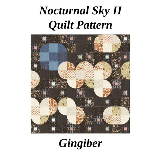 Nocturnal Sky II - Quilt Pattern