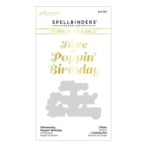 Glimmering Poppin' Birthday - Hot Foil Plate & Die Set