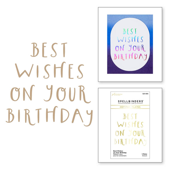 Best Wishes on Your Birthday - Glimmer Hot Foil Plate