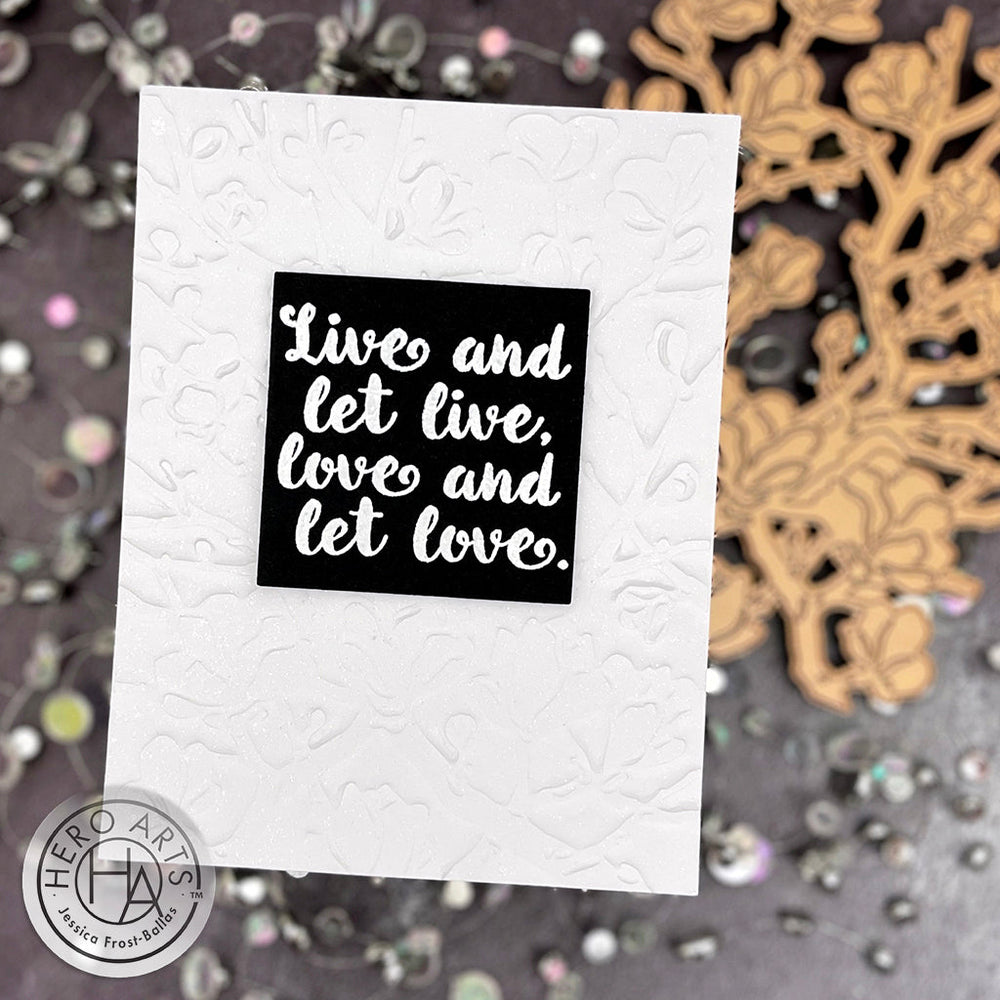 Live and Let Love - Rubber Stamp