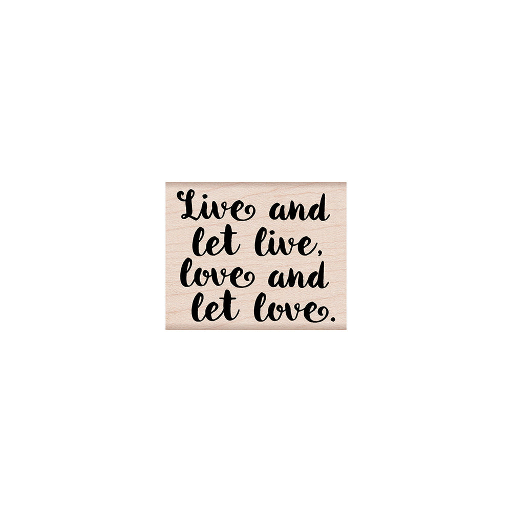 Live and Let Love - Rubber Stamp