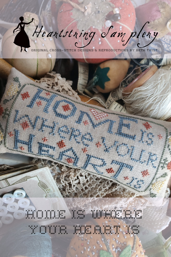 Home is Where Your Heart is - Cross Stitch Pattern