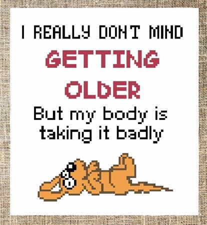 Getting Older - Cross Stitch Pattern