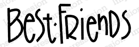 Best Friends - Cling Stamp