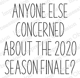 Season Finale - Cling Stamp