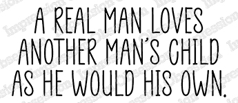A Real Man - Cling Stamp