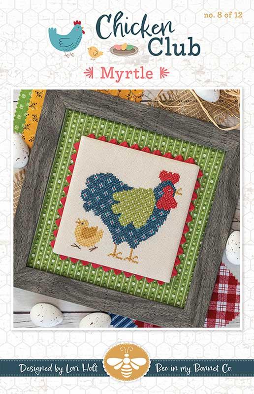 Chicken Club #8 - Myrtle - Cross Stitch Pattern