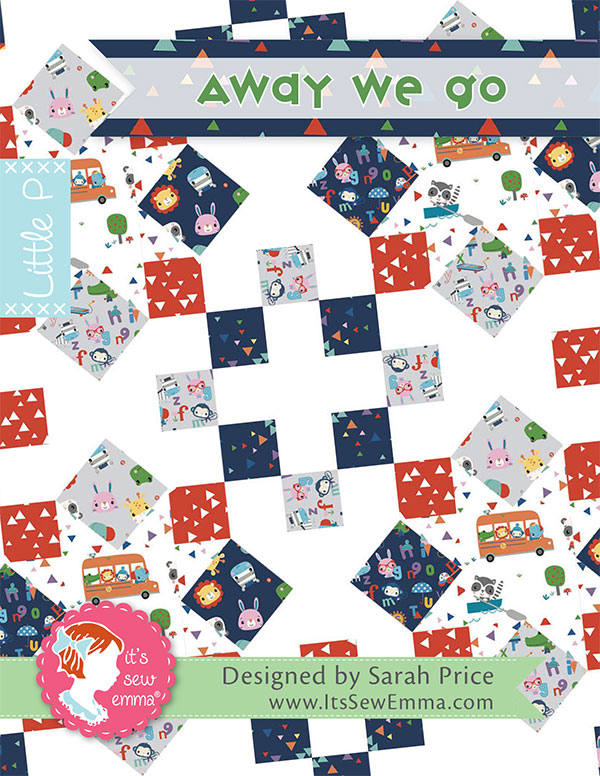 Away We Go - Quilt Pattern