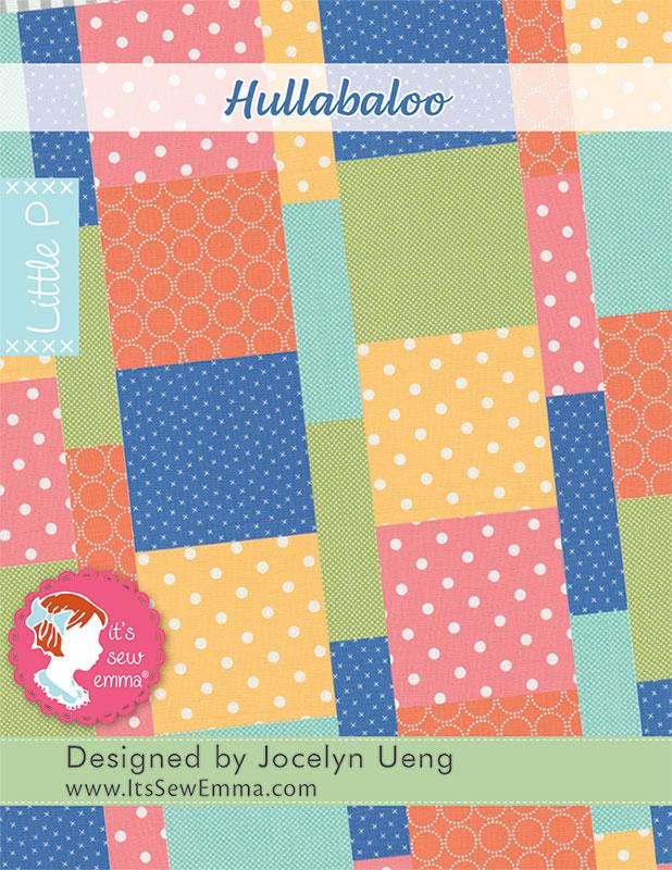 Hullabaloo - Quilt Pattern