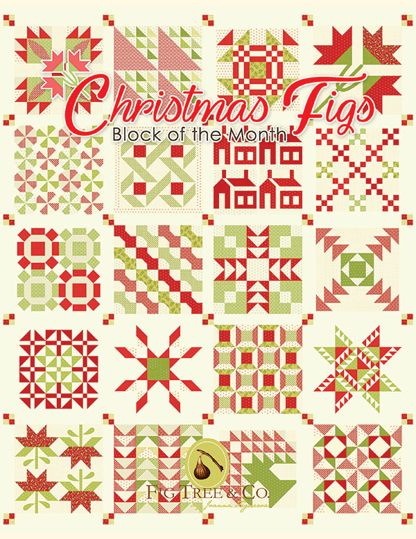 Christmas Figs BOM - Quilt Pattern