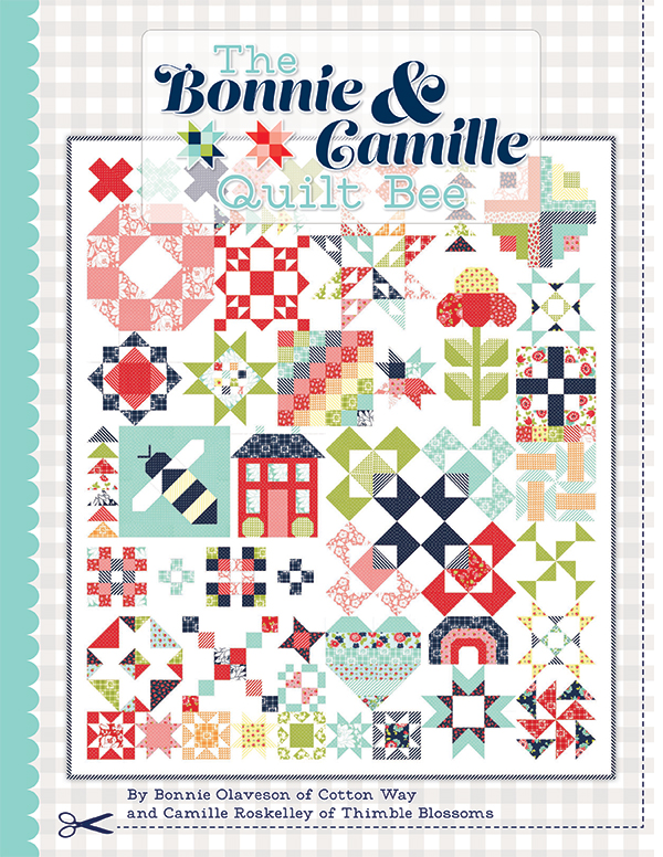 The Bonnie and Camille Quilt Bee - Quilt Pattern