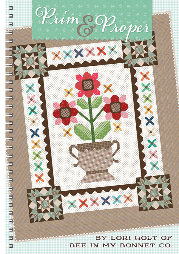 Prim and Proper - Quilt Pattern