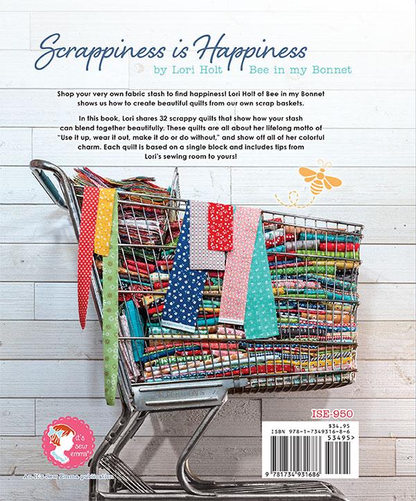 Scrappiness is Happiness - Quilt Book