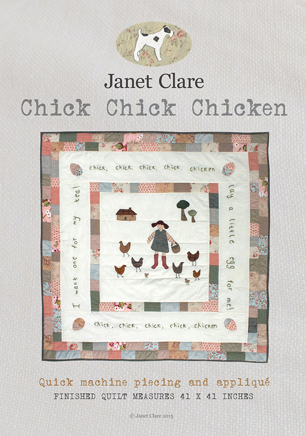 Chick Chick Chicken - Quilt Pattern