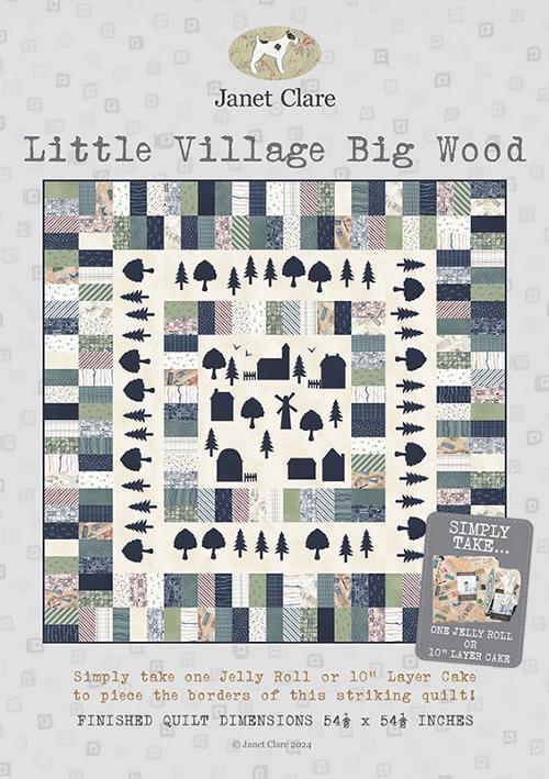 Little Village Big Wood - Quilt Pattern