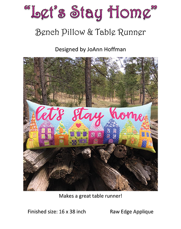 Lets Stay Home Bench Pillow - Quilt Pattern, zoomed in. Select this picture to zoom back out.