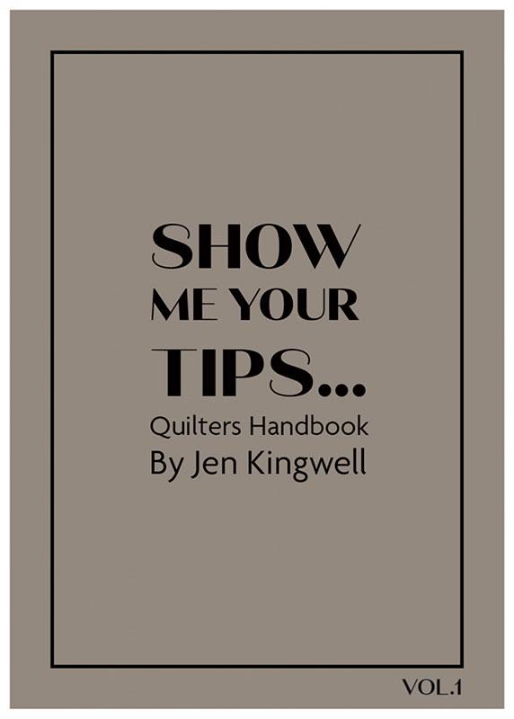 Show Me Your Tips Vol.1 - Quilt Book