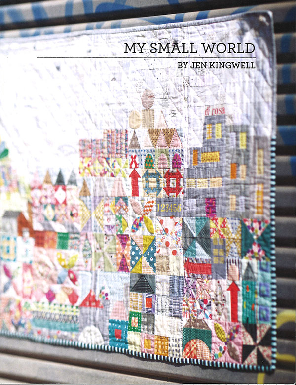 My Small World - Quilt Pattern