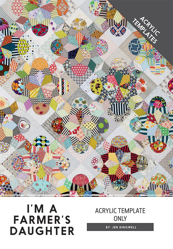 I'm A Farmers Daughter Quilt Block Acrylic Template