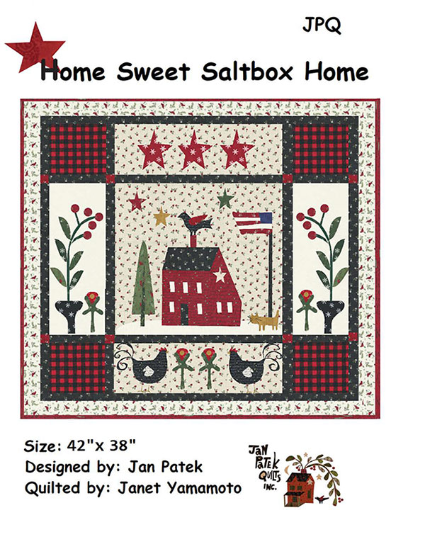 Home Sweet Saltbox Home - Quilt Pattern