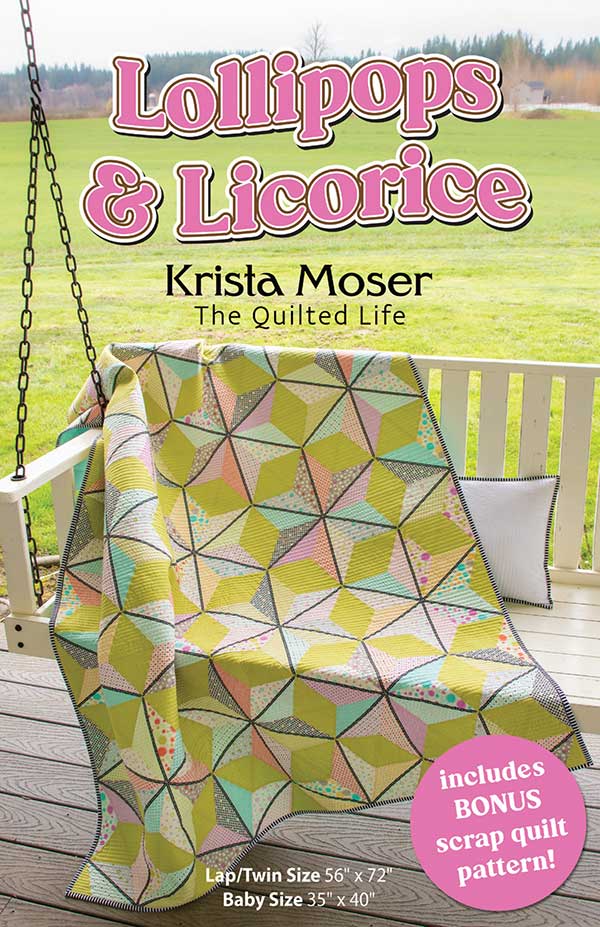 Lollipops and Licorice - Quilt Pattern