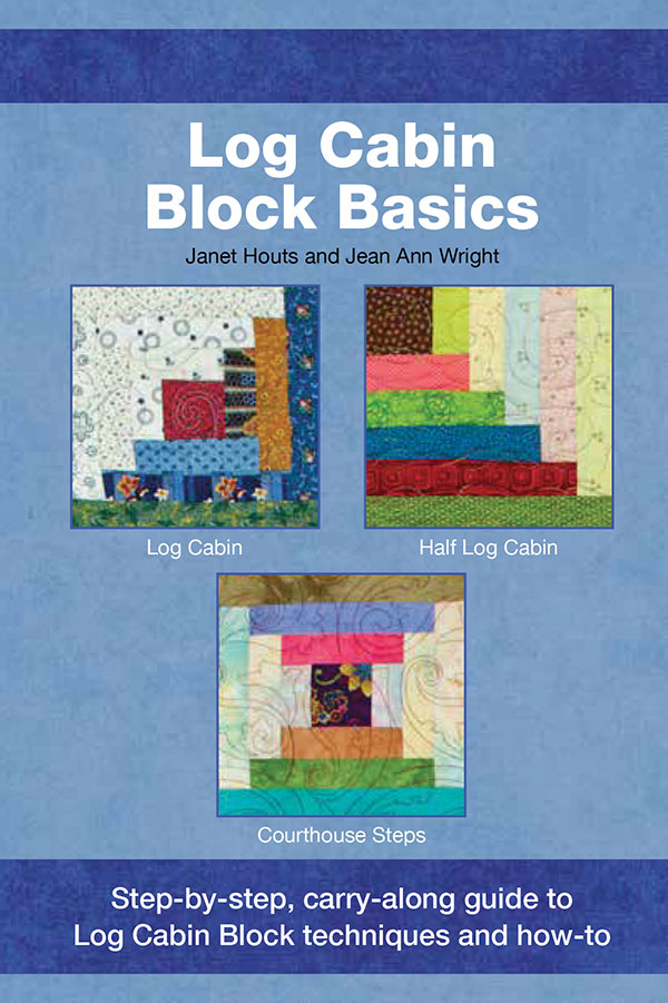 Log Cabin Block Basics - Quilt Pattern