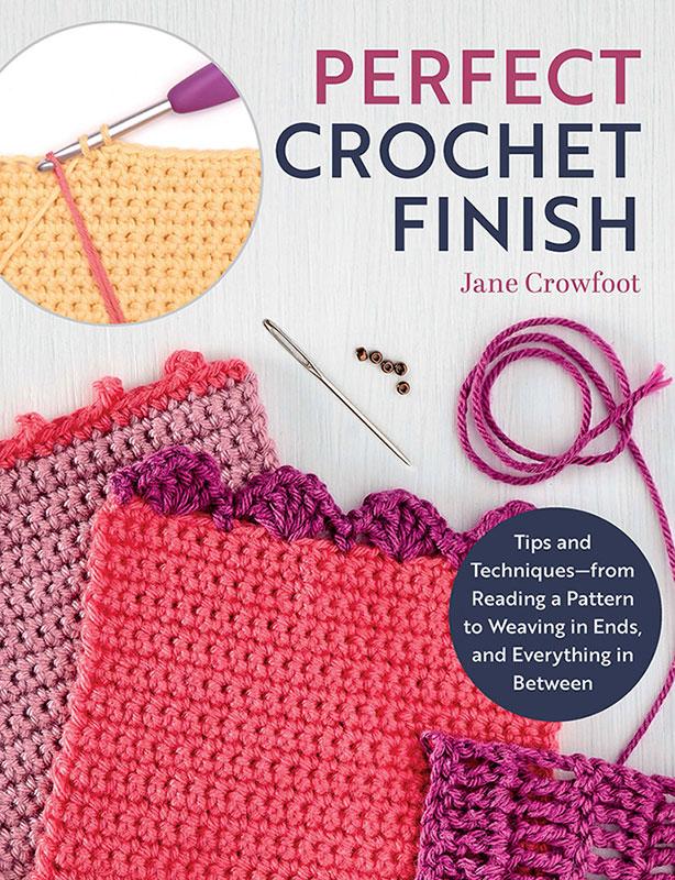 Perfect Crochet Finish - Crochet Pattern