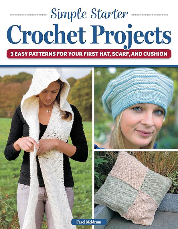 Simple Starter Crochet Projects - Crochet Pattern