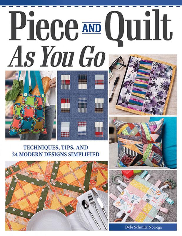 Piece and Quilt As You Go - Quilt Pattern