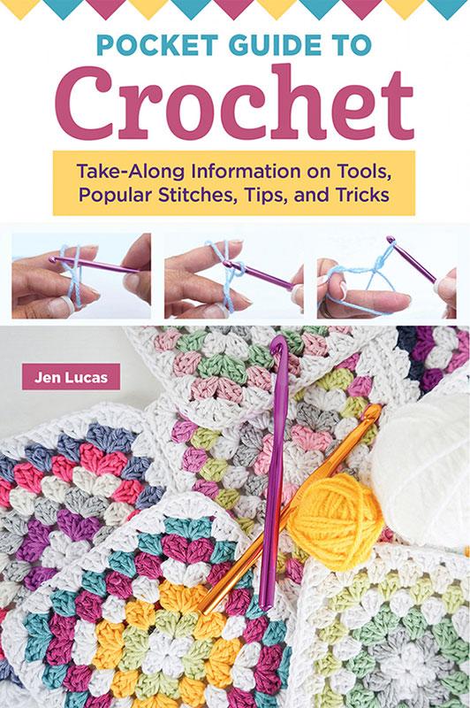 Pocket Guide to Crochet - Crochet Book