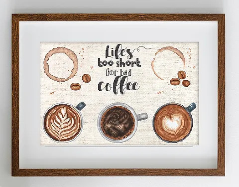 Life?s Too Short For A Bad Coffee - Cross Stitch Kit