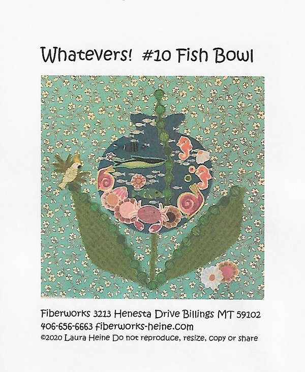 Whatevers #10 Fish Bowl - Quilt Pattern