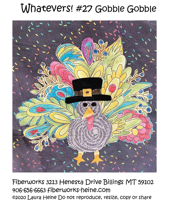 Whatevers #27 Gobble Gobble - Quilt Pattern