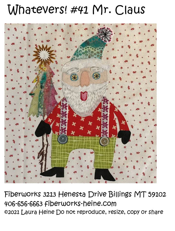 Whatevers #41 Mr. Claus - Quilt Pattern
