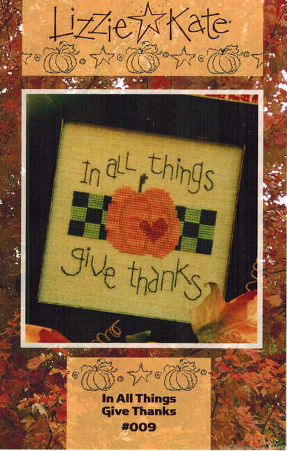 In All Things Give Thanks - PDF Cross Stitch Pattern