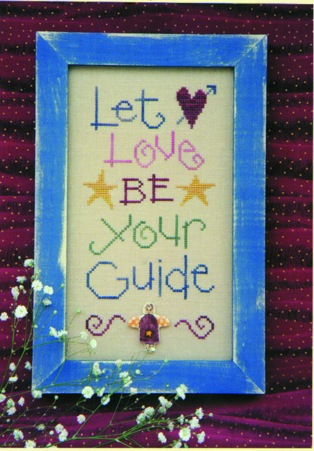 Let Love Be Your Guide - PDF Cross Stitch Pattern