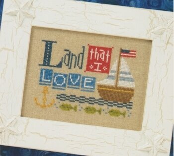Land That I Love - Now and Then - Cross Stitch Pattern