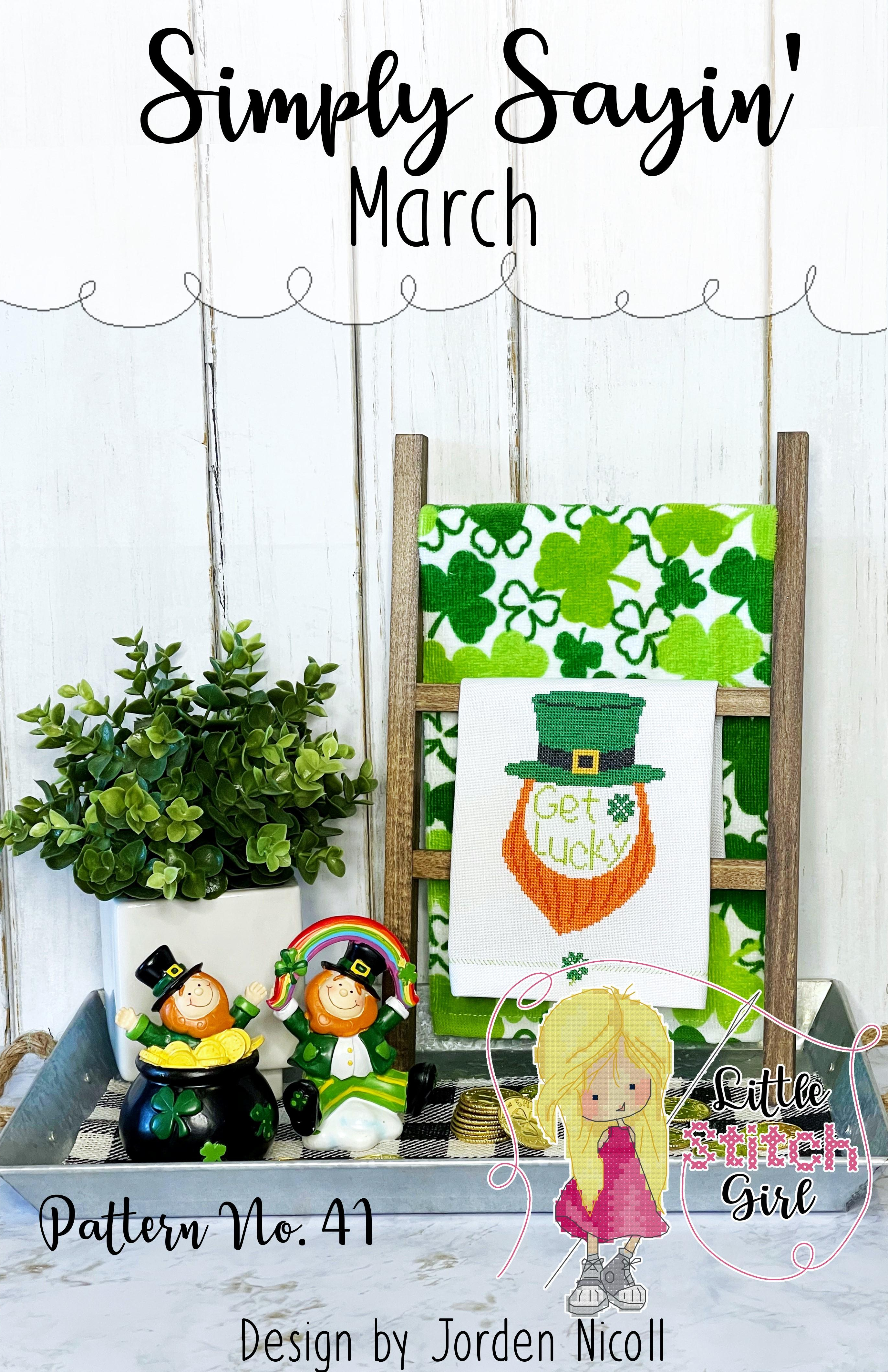 Simply Sayin' March - Cross Stitch Pattern