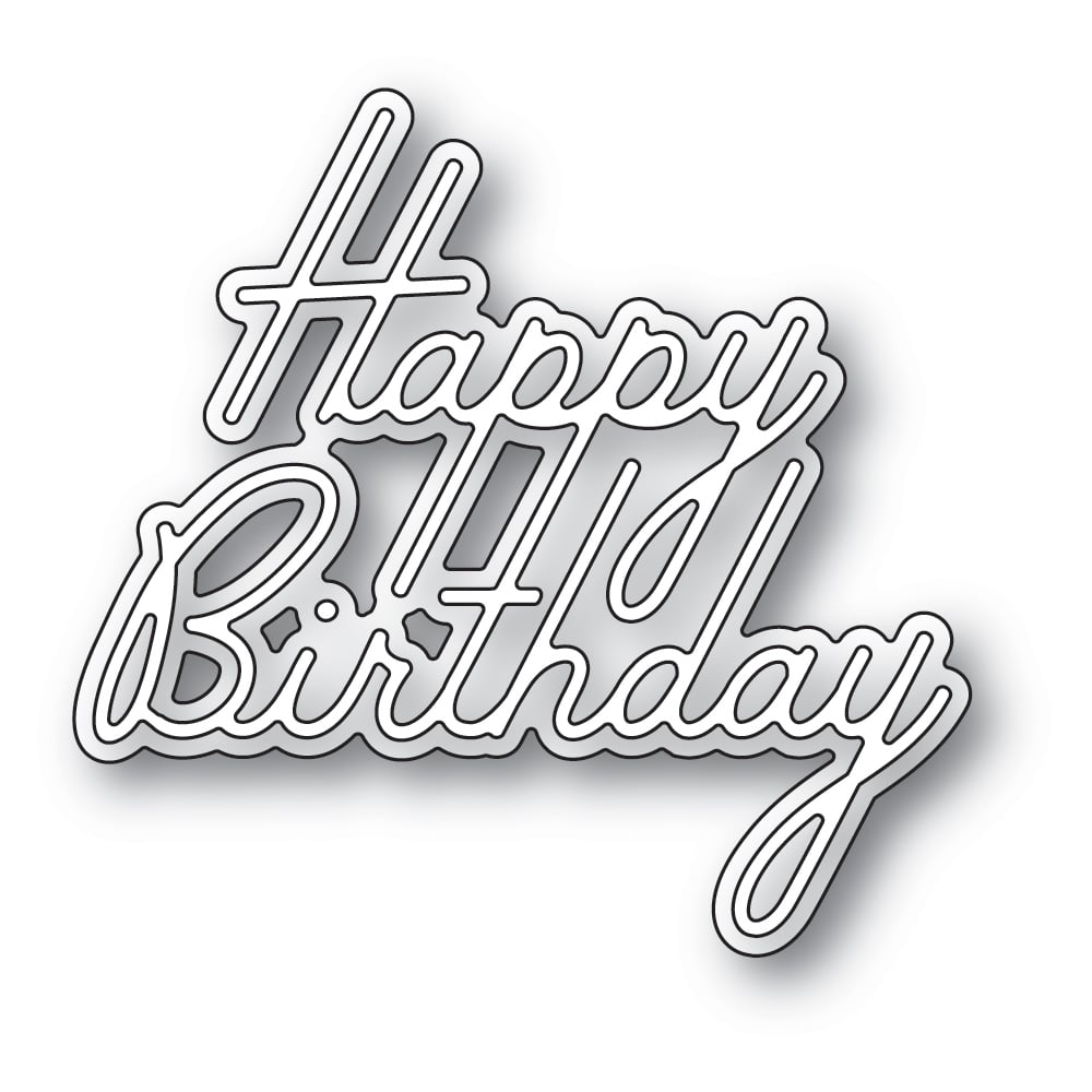 Happy Birthday Debut Script - Craft Die