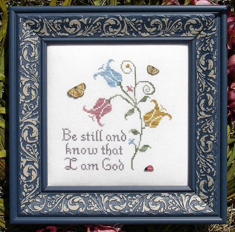 Be Still and Know - Cross Stitch Pattern