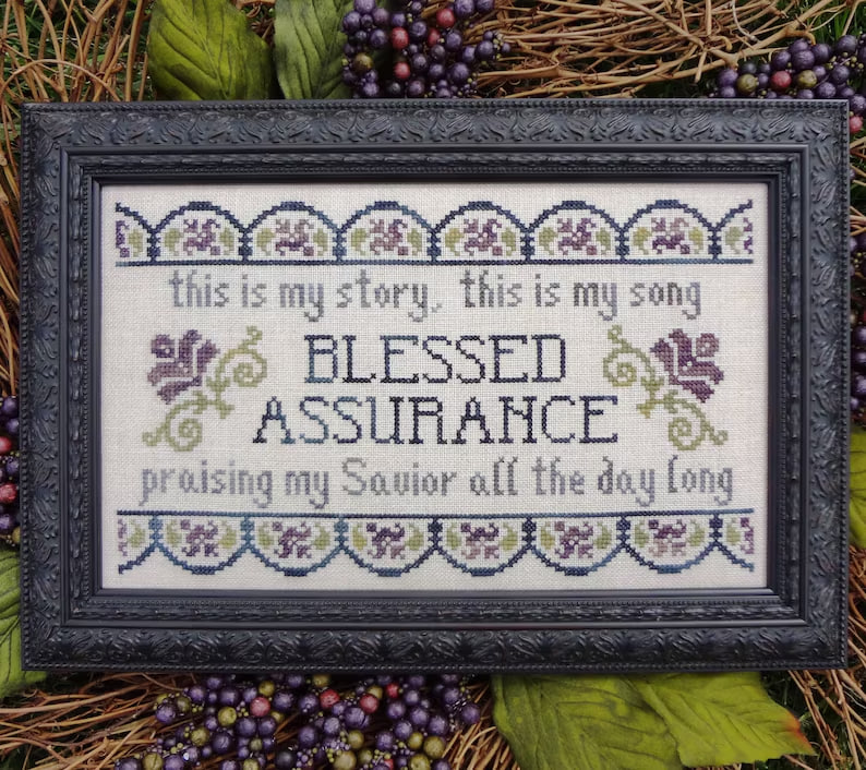 Blessed Assurance - Cross Stitch Pattern