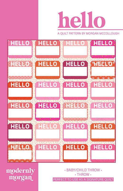 Hello - Quilt Pattern