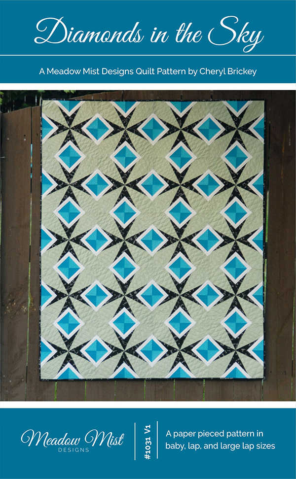 Diamonds In The Sky - Quilt Pattern