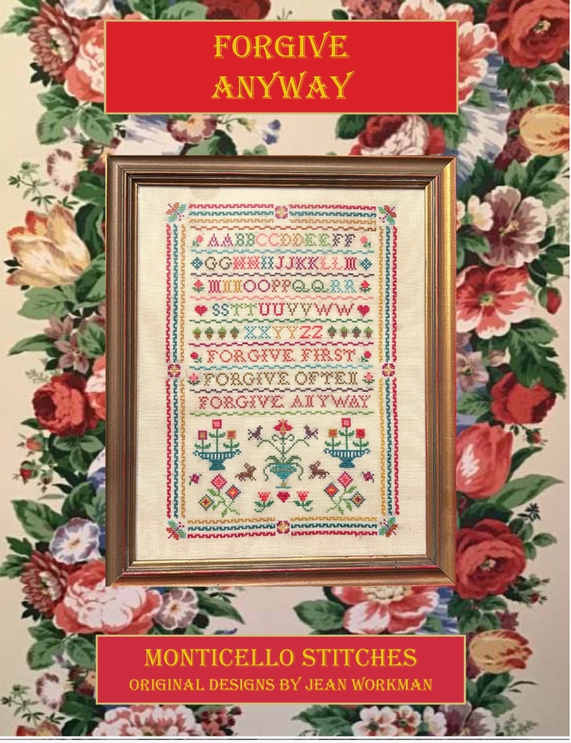 Forgive Anyway - Cross Stitch Pattern