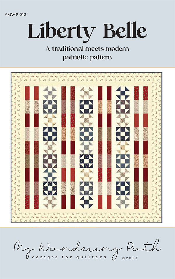 Liberty Belle - Quilt Pattern